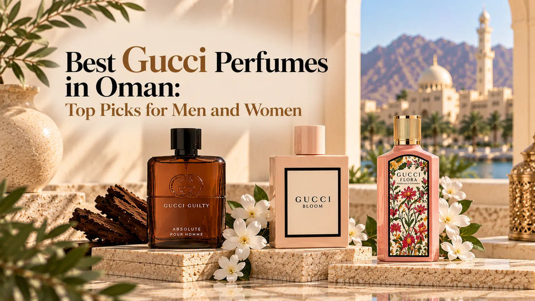 Best Gucci Perfumes in Oman: Top Picks for Men and Women